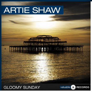 Artie Shaw I've Heard That Song Before