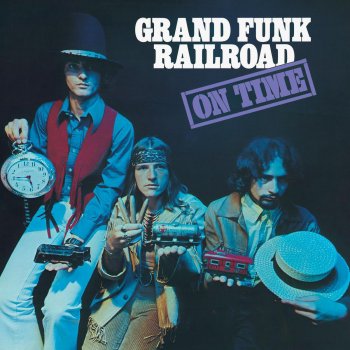 Grand Funk Railroad Can't Be Too Long