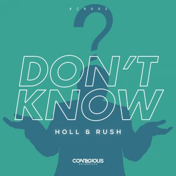 Holl & Rush Don't Know