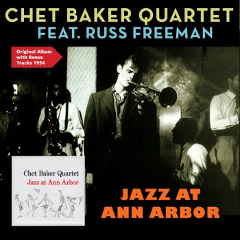 Chet Baker Quartet feat. Russ Freeman My Funny Valentine
