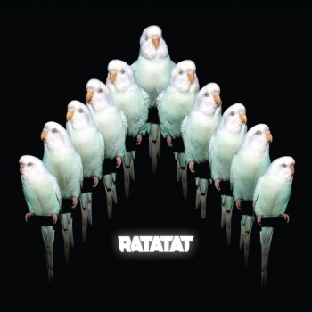 Ratatat We Can’t Be Stopped