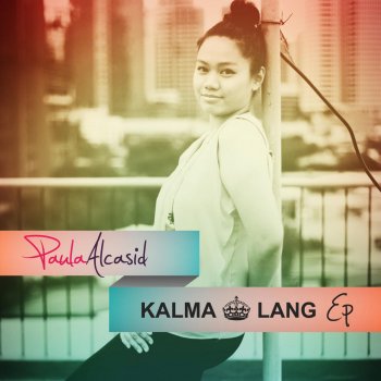 Paula Alcasid Kalma Lang