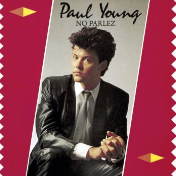 Paul Young Come Back and Stay