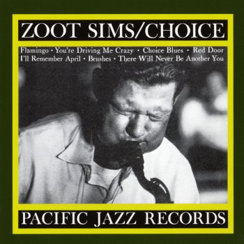 Zoot Sims There Will Never Be Another You