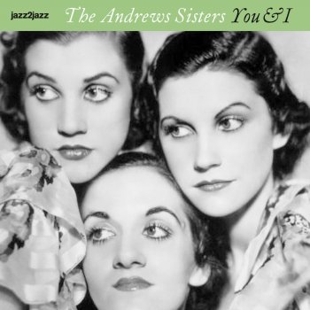 The Andrews Sisters Get Your Kicks On Route 66