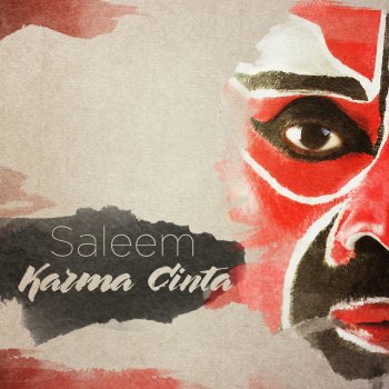 Saleem Karma Cinta