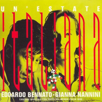 Edoardo Bennato feat. Gianna Nannini Un'estate italiana (Karaoke Version)