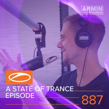 Armin van Buuren A State Of Trance (ASOT 887) - Coming Up, Pt. 2
