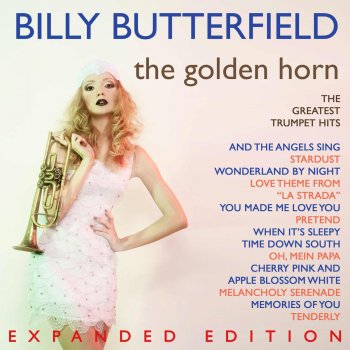 Billy Butterfield And the Angels Sing