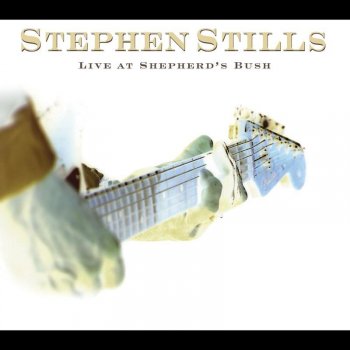 Stephen Stills Treetop Flyer (Live)