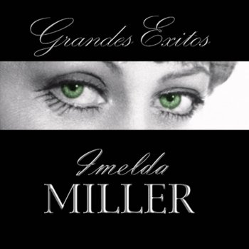 Imelda Miller La Hija de la Obscuridad