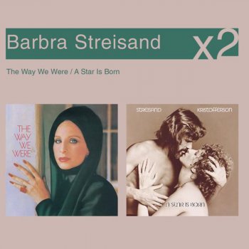Barbra Streisand Evergreen (Love Theme from, "A Star Is Born")