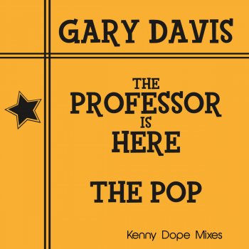 Gary Davis The Proffesor Is Here - Kenny Dope Remix