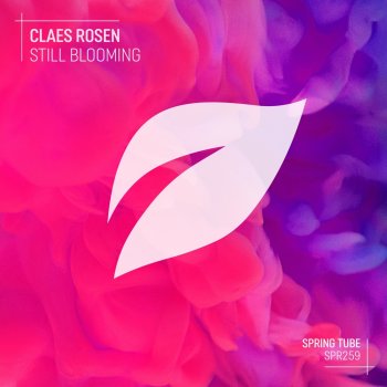 Claes Rosén Still Blooming