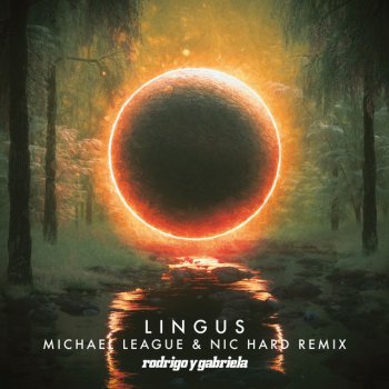 Rodrigo y Gabriela feat. Michael League & Nic Hard Lingus - Michael League & Nic Hard Remix