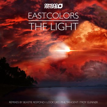 Eastcolors The Light (Phil Tangent Remix)
