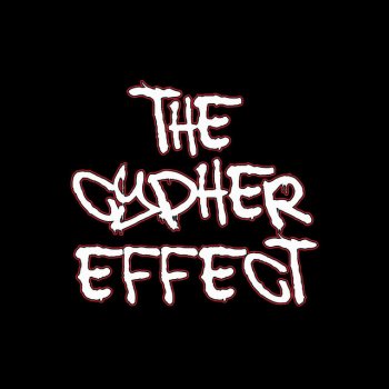 The Cypher Effect feat. Aleman & El Grave The Cypher Effect (feat. Aleman & El Grave)