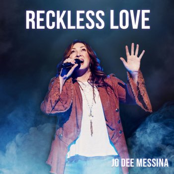 Jo Dee Messina Reckless Love