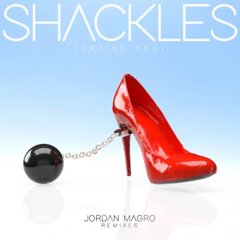 Jordan Magro Shackles (Praise You) [Extended Instrumental]