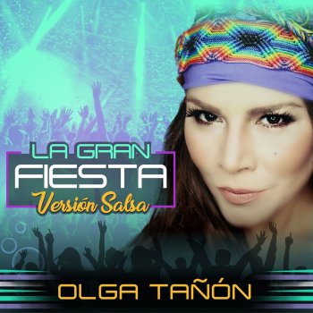 Olga Tañón La Gran Fiesta (Salsa)