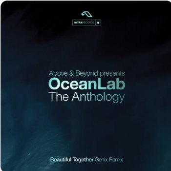 Above & Beyond feat. OceanLab & Genix Beautiful Together - Genix Remix