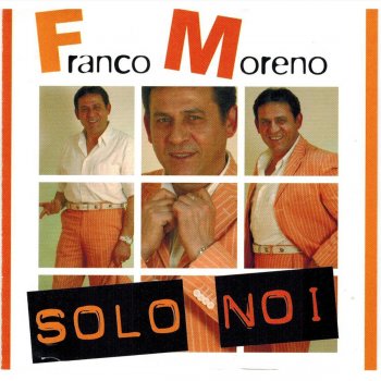 Franco Moreno Mille pazzie