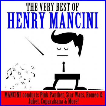 Henry Mancini Romeo and Juliet (Love Theme)