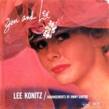 Lee Konitz You Don't Know What Love Is