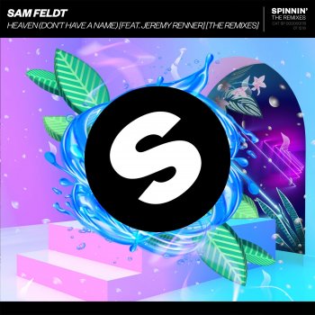 Sam Feldt feat. Jeremy Renner Heaven (Don't Have a Name) [feat. Jeremy Renner] [SLVR Remix]