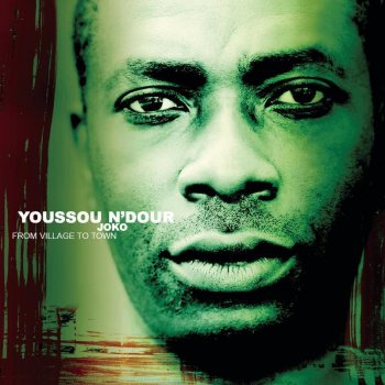 Youssou N’Dour Mouvement (Dunya)