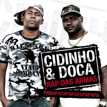 Cidinho Doca Rap Das Armas - Gregor Salto and Chucki's Dirty Bateria Radio Version