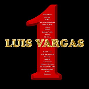 Luis Vargas Recoji la Traicionera