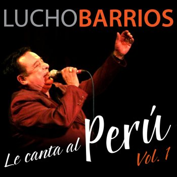 Lucho Barrios Cuando Llora Mi Guitarra (En Vivo)