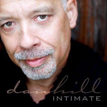 DAN HILL You Know Just What to Say