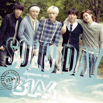 B1A4 SOLO DAY (Japanese ver.)