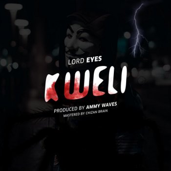 Lord Eyez Kweli