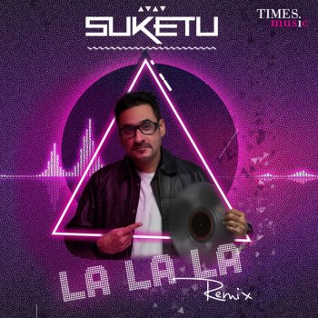Neha Kakkar feat. Bilal Saeed La La La Remix By DJ Suketu