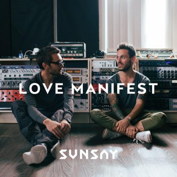 Sunsay Love Manifest