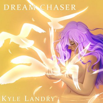 Kyle Landry Dream Chaser