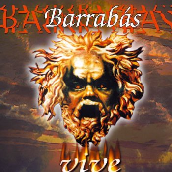 Barrabas Hard Line for a Dreamer