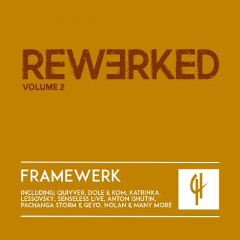 Framewerk Feel You Hold You (Quivver Remix)