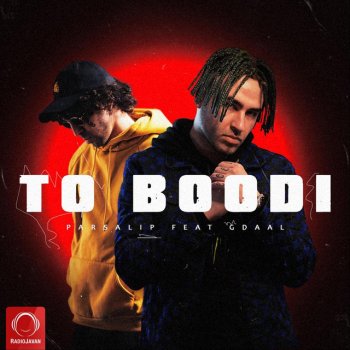 Parsalip feat. Gdaal To Boodi