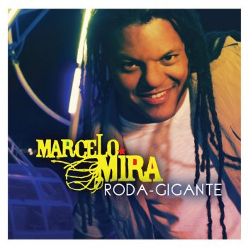 Marcelo Mira Roda Gigante II