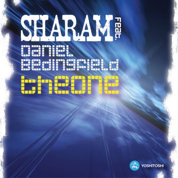 Sharam feat. Daniel Bedingfield The One - Downtempo Mix - Video Edit