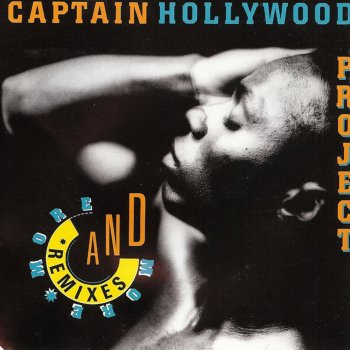 Captain Hollywood Project More and More (Hollywood Remix)