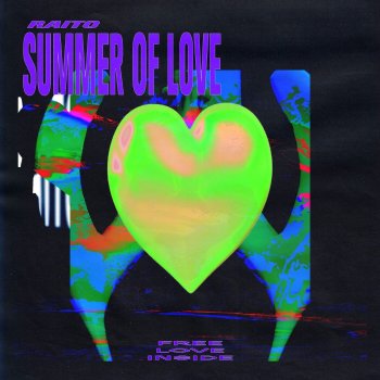 Raito Summer Of Love - Mani Festo Remix