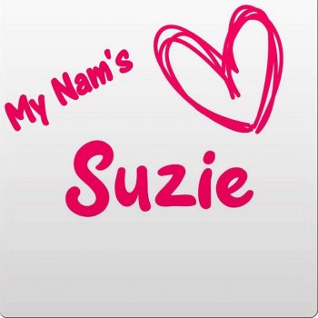 Susie feat. Farfashah My Nam's Suzie