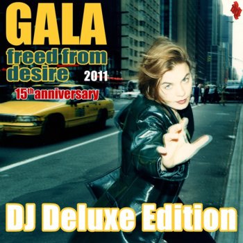 Gala Freed From Desire (Klaas Club)