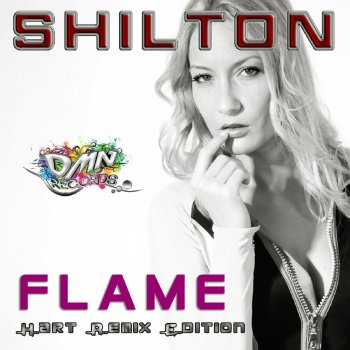Shilton Flame (Eurodance Radio Mix)