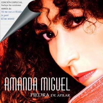 Amanda Miguel Piedra De Afilar